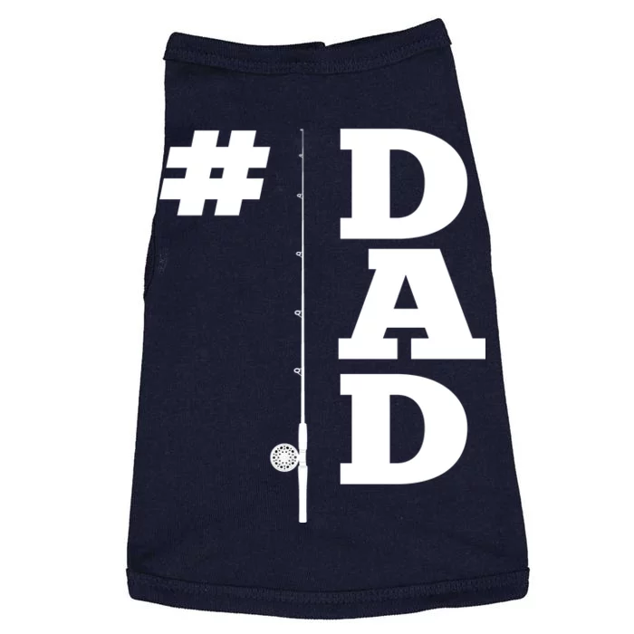 Number One Fishing Dad Doggie Tank