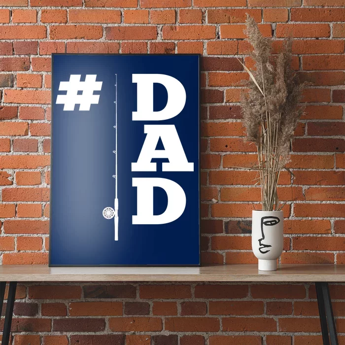 Number One Fishing Dad Poster