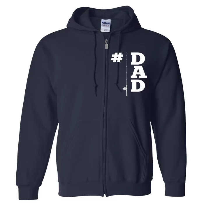 Number One Fishing Dad Full Zip Hoodie