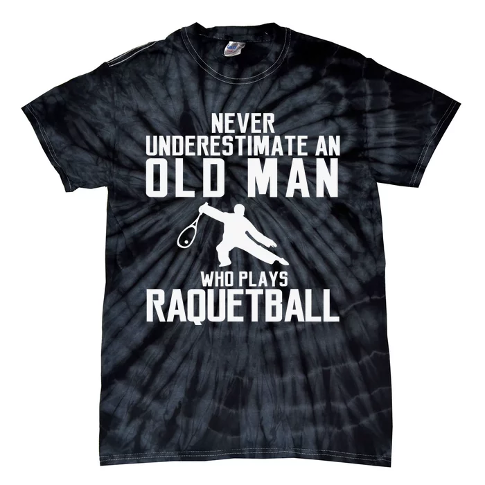 Never Underestimate Old Man with Pickleball Gift Tie-Dye T-Shirt