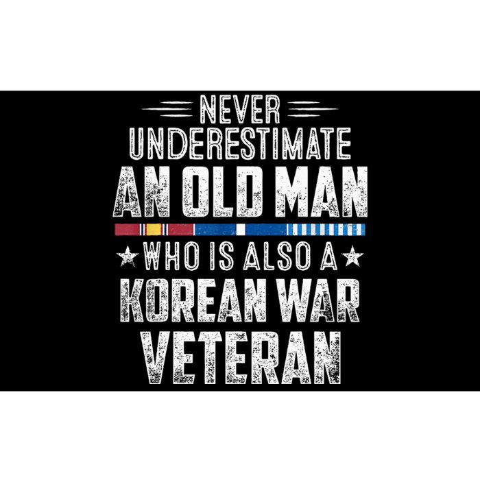 Never Underestimate OLD MAN Korean War Veteran Grandpa Bumper Sticker