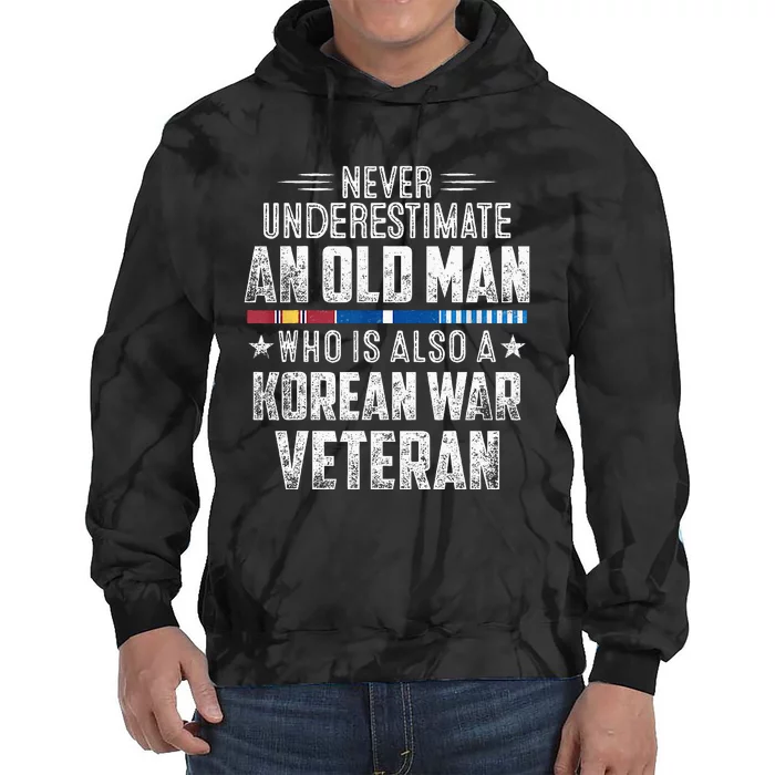 Never Underestimate OLD MAN Korean War Veteran Grandpa Tie Dye Hoodie