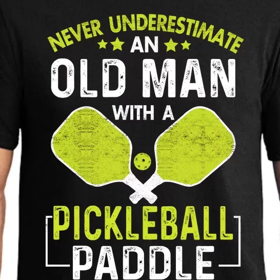 Never Underestimate Old Man With Pickleball Paddle Pajama Set