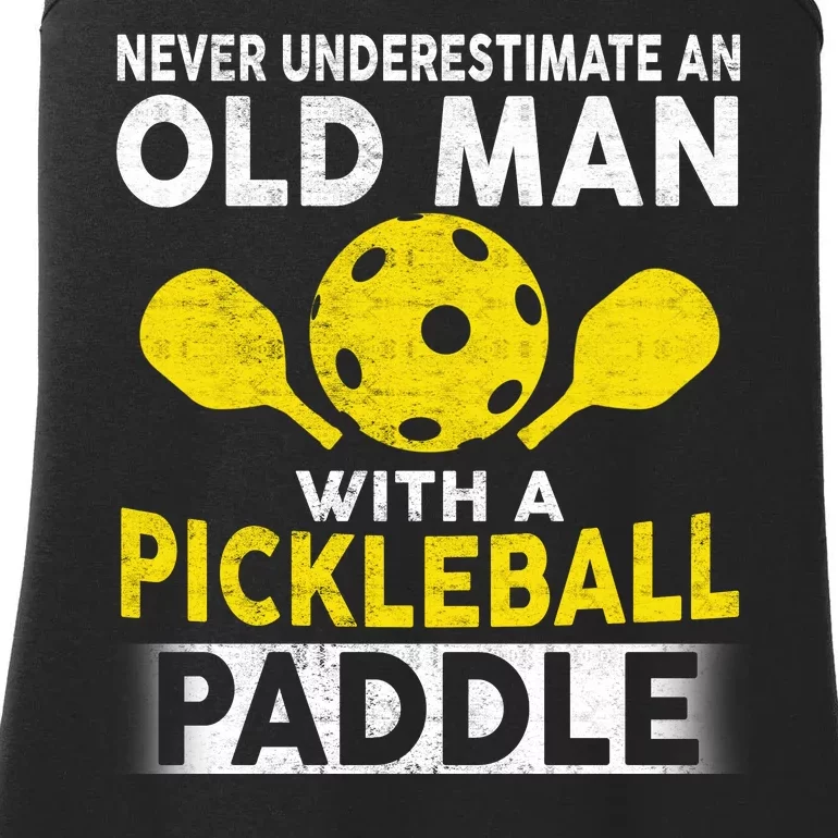 Never Underestimate Old Man With Pickleball Paddle Ladies Essential Tank