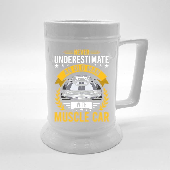 Never Underestimate Old With Muscle Car Great Gift Front & Back Beer Stein