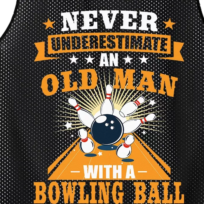 Never Underestimate Old Man Bowling Ball Bowler Bowling Mesh Reversible Basketball Jersey Tank