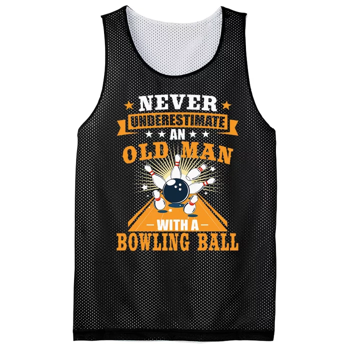 Never Underestimate Old Man Bowling Ball Bowler Bowling Mesh Reversible Basketball Jersey Tank