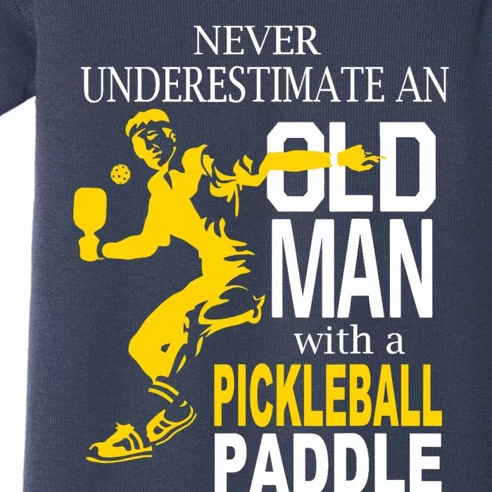 Never Underestimate Old Man With Pickleball Paddle Baby Bodysuit