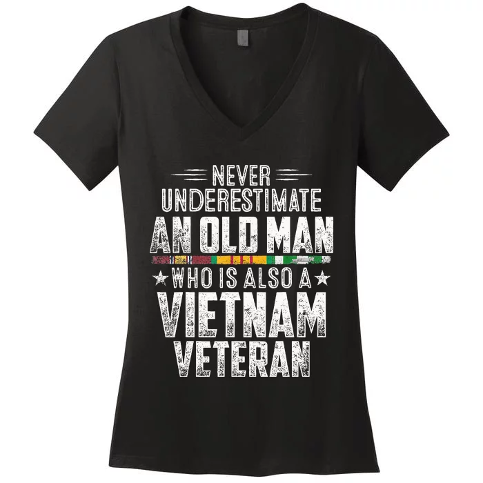 Never Underestimate OLD MAN Vietnam Veteran Dad Grandpa Women's V-Neck T-Shirt