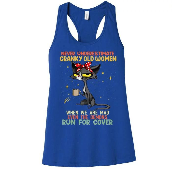 Never Underestimate Old Cranky Women Funny Cat Women's Racerback Tank