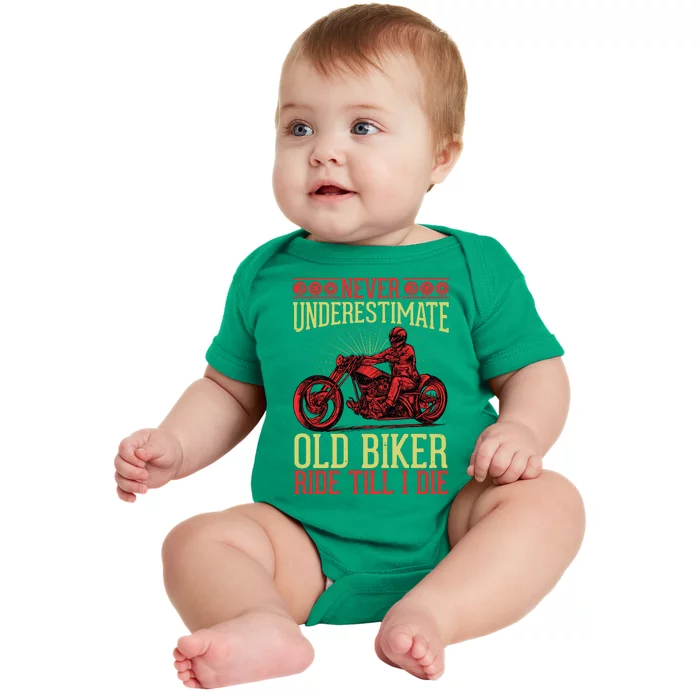 Never Underestimate Old Biker Ride Till I Die Baby Bodysuit