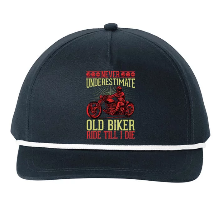 Never Underestimate Old Biker Ride Till I Die Snapback Five-Panel Rope Hat