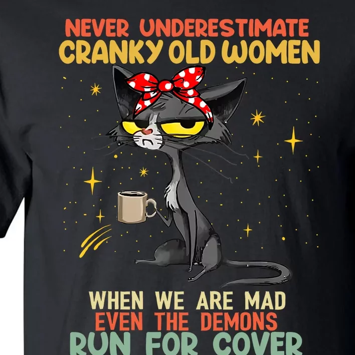 Never Underestimate Old Cranky Women Funny Cat Retro Vintage Tall T-Shirt