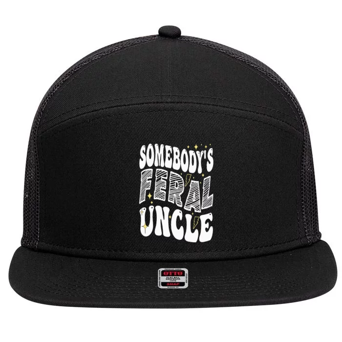 New Uncle or Uncle To Be Somebody's Feral Uncle 7 Panel Mesh Trucker Snapback Hat