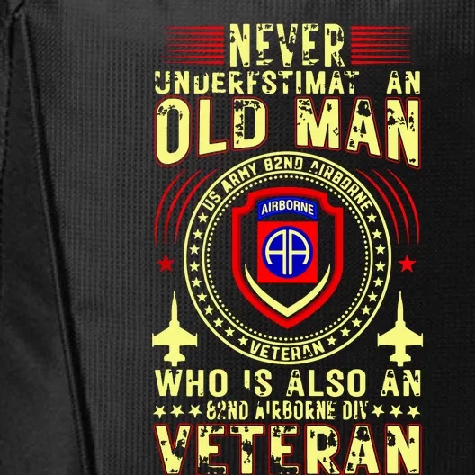 Never Underestimate Old Man 82nd Airborne Div Veteran Flag City Backpack