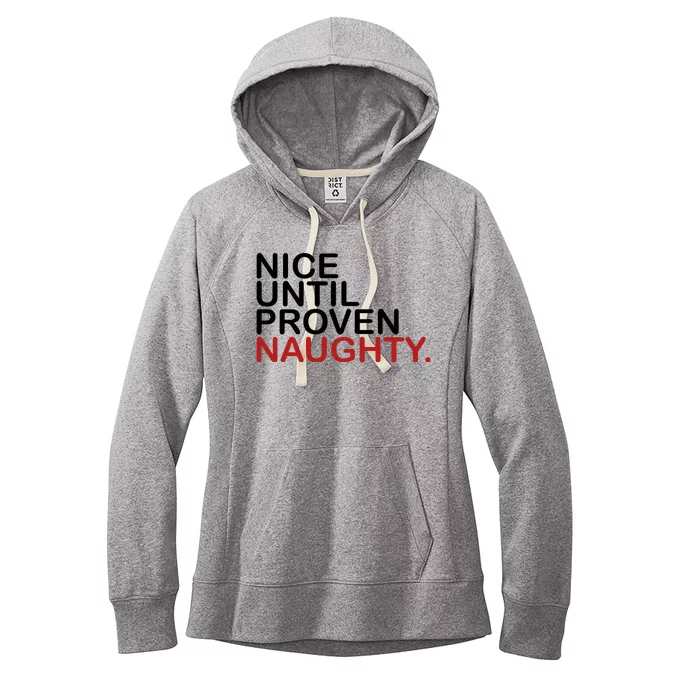 Nice Until Proven Naughty Funny Christmas Women's Fleece Hoodie