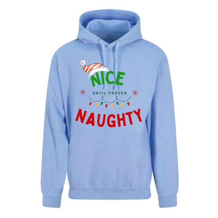 Nice Until Proven Naughty Christmas Humorous Sarcastic Gift Cool Gift Unisex Surf Hoodie