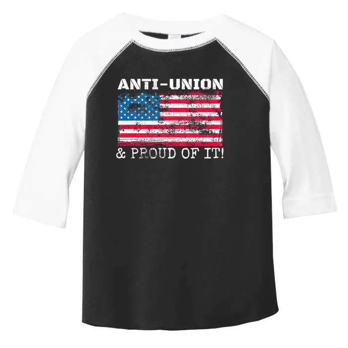 Non Union Retro Us Flag Antiunion Proud Of It Toddler Fine Jersey T-Shirt