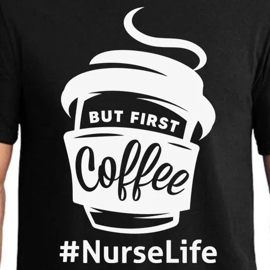 Nurse Life Coffee First Pajama Set