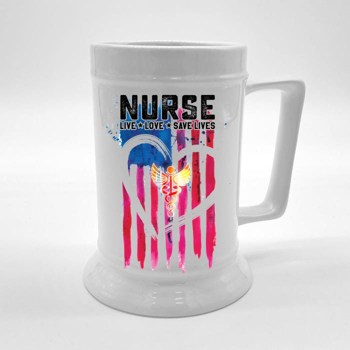 Nurse Live Love Save Lives Flag Front & Back Beer Stein