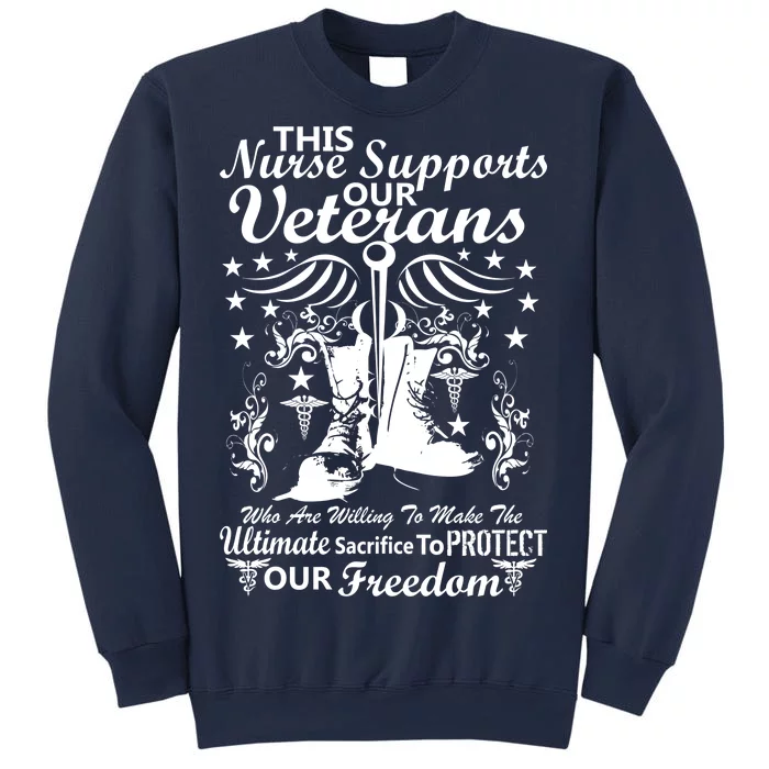 Nurse Supports Our Veterans Sweatshirt