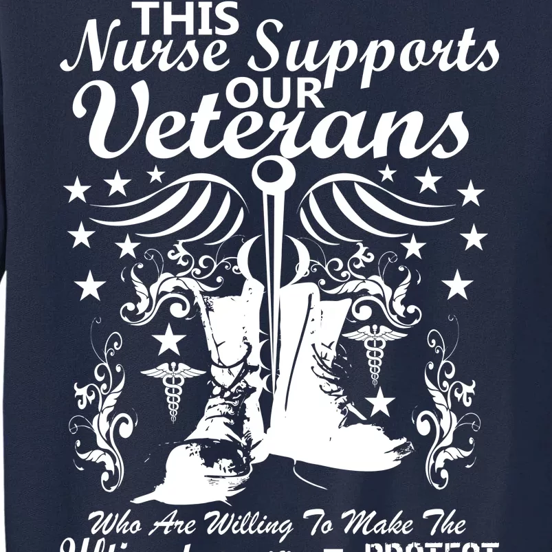 Nurse Supports Our Veterans Tall Sweatshirt