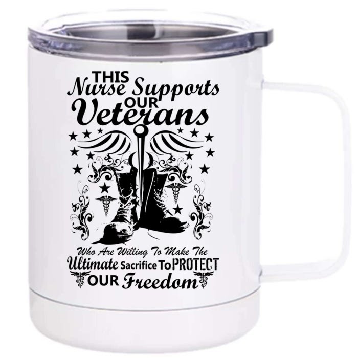 Nurse Supports Our Veterans Front & Back 12oz Stainless Steel Tumbler Cup