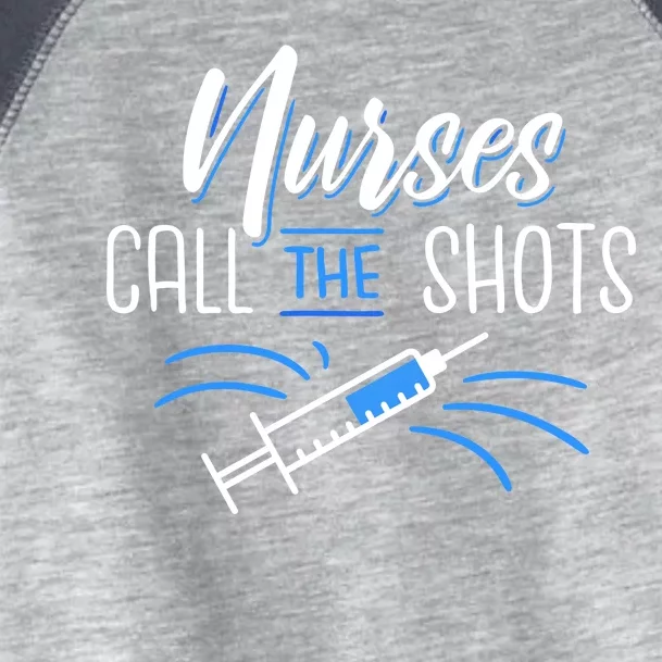 Nurses Call The Shots Toddler Fine Jersey T-Shirt