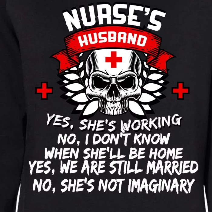 Nurse's Husband Womens California Wash Sweatshirt