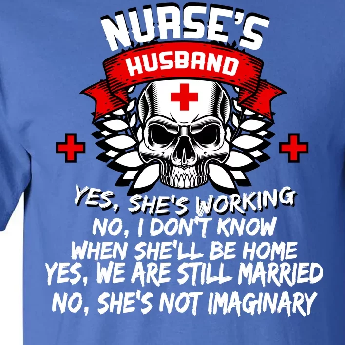 Nurse's Husband Tall T-Shirt