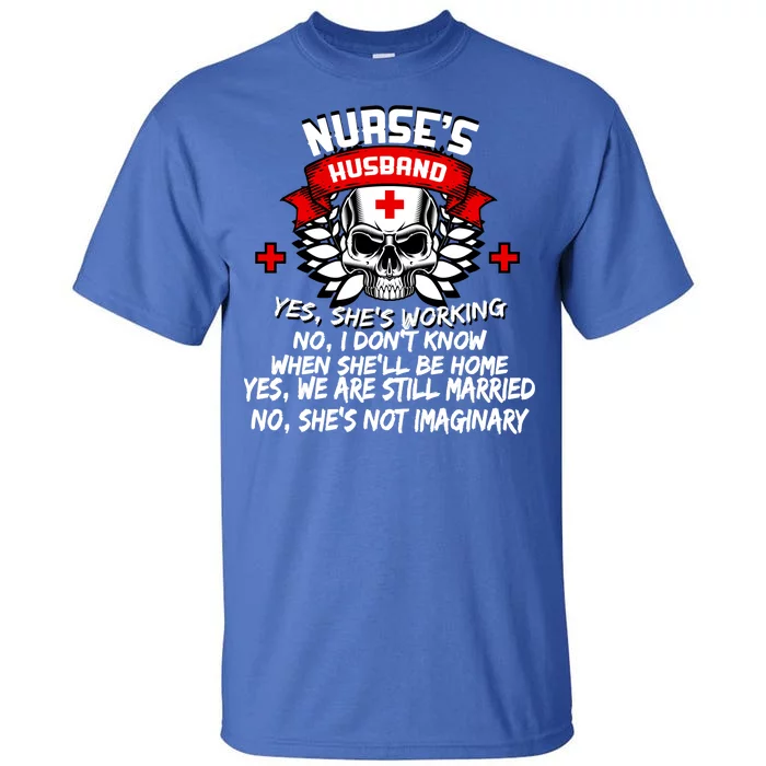 Nurse's Husband Tall T-Shirt