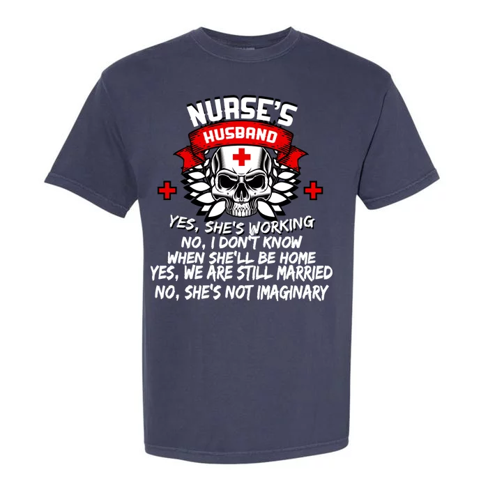 Nurse's Husband Garment-Dyed Heavyweight T-Shirt