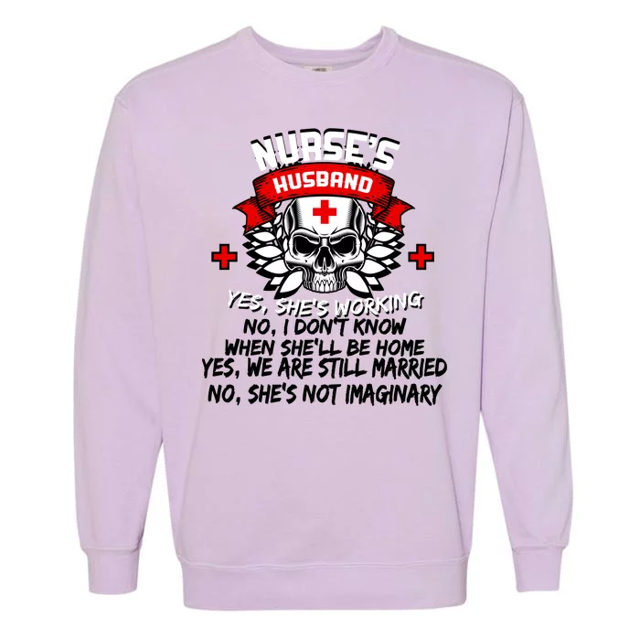 Nurse's Husband Garment-Dyed Sweatshirt