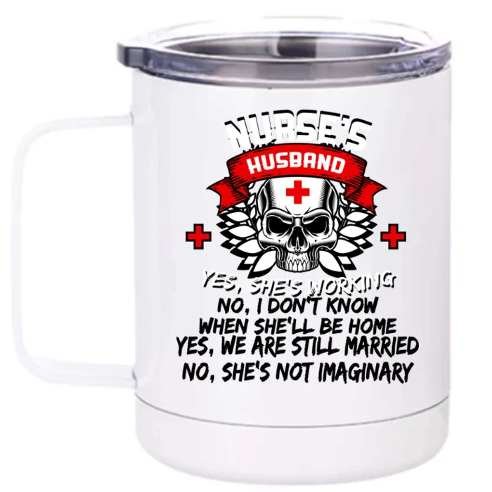 Nurse's Husband Front & Back 12oz Stainless Steel Tumbler Cup