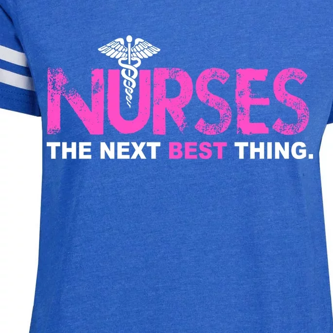 Nurses The Next Best Thing Enza Ladies Jersey Football T-Shirt