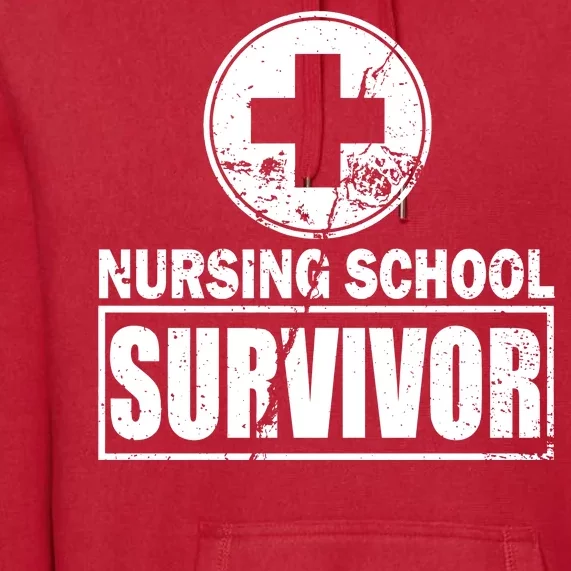 Nursing School Survivor Premium Hoodie