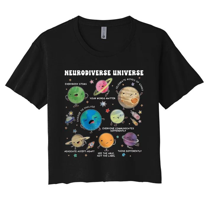 Neurodiverse Universe Space Planet Special Education Teacher Women's Crop Top Tee