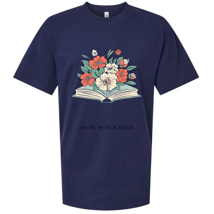 Never Underestimate The Power Of A Girl With A Book Sueded Cloud Jersey T-Shirt