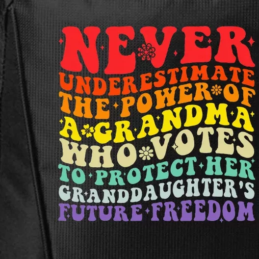 Never Underestimate The Power Of A Grandma Who Votes Groovy City Backpack