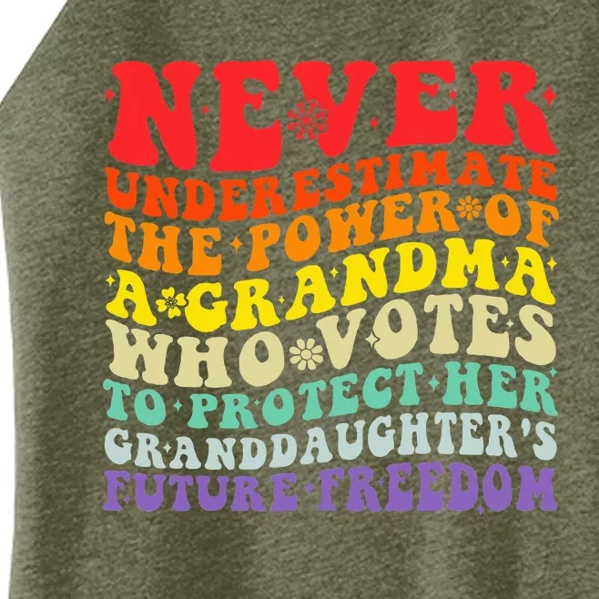 Never Underestimate The Power Of A Grandma Who Votes Groovy Women’s Perfect Tri Rocker Tank