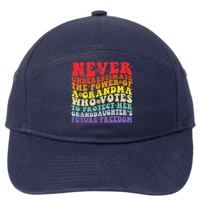 Never Underestimate The Power Of A Grandma Who Votes Groovy 7-Panel Snapback Hat