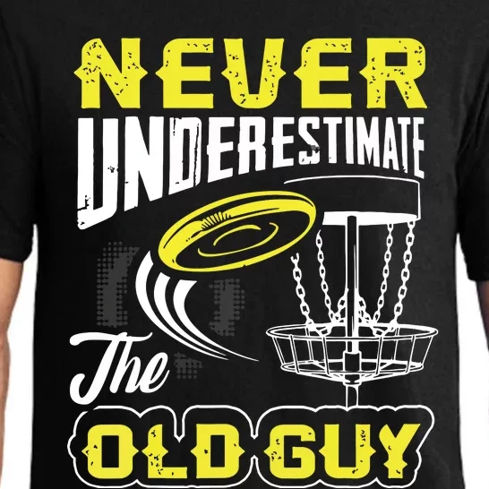 Never Underestimate The Old Guy Funny Disc Golf Frisbee Gift Pajama Set