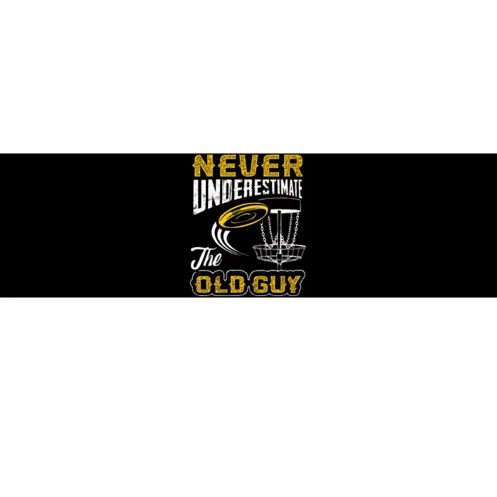 Never Underestimate The Old Guy Funny Disc Golf Frisbee Gift Bumper Sticker