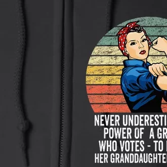 Never Underestimate The Power Of A Grandma Who Votes Full Zip Hoodie