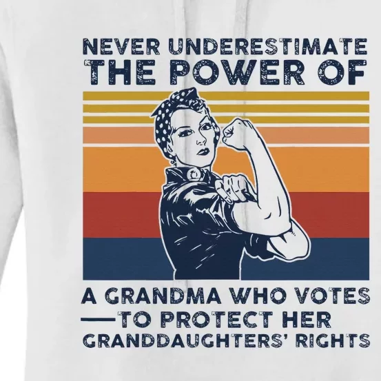 Never Underestimate The Power Of A Grandma Who Votes Women's Pullover Hoodie