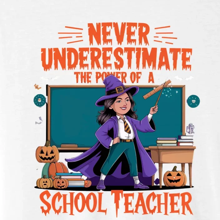 Never Underestimate The Power Of A Teacher Halloween 2024 ChromaSoft Performance T-Shirt