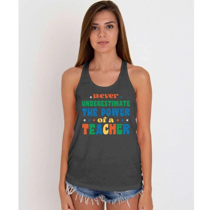 Never Underestimate The Power Of A Teacher Women's Knotted Racerback Tank