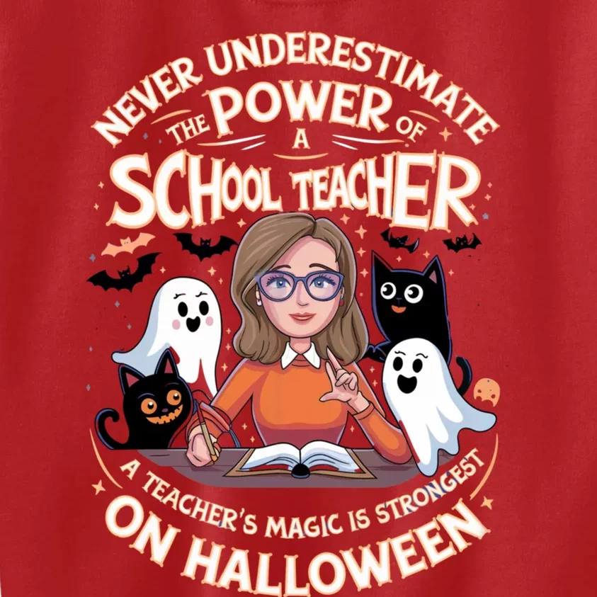 Never Underestimate The Power Of A Teacher Halloween 2024 Kids Sweatshirt