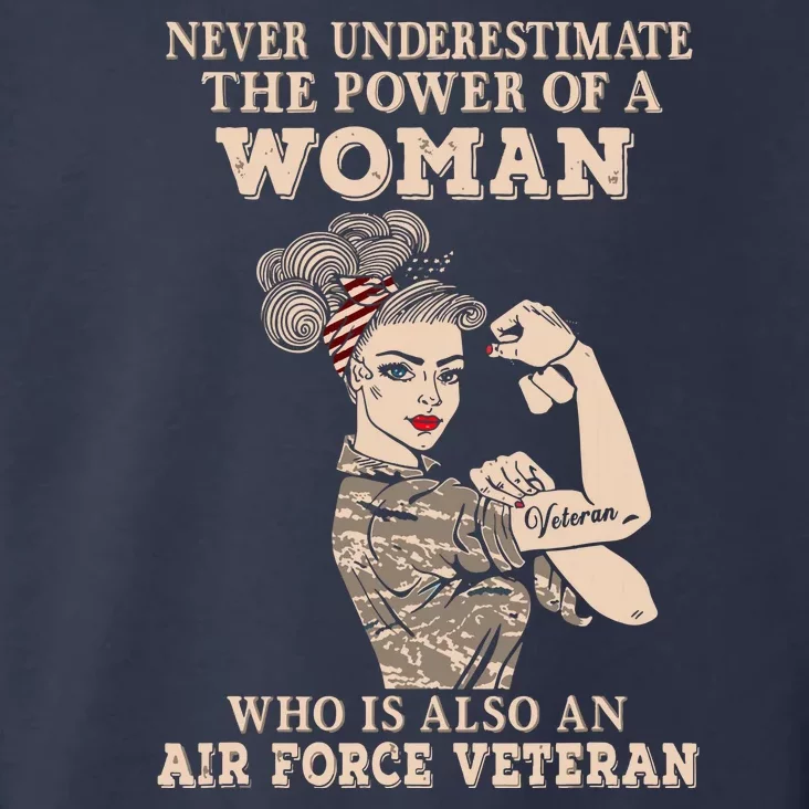 Never Underestimate The Power Of A Woman Air Force Veteran Toddler Hoodie