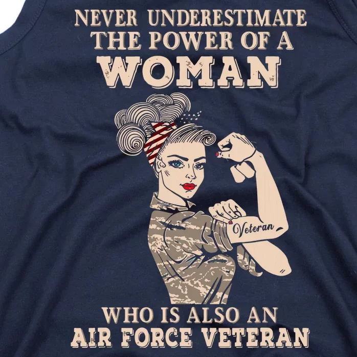 Never Underestimate The Power Of A Woman Air Force Veteran Tank Top